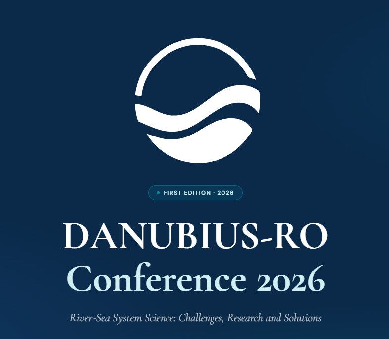 First DANUBIUS-RO 2026 Conference to Bring Together River–Sea Research Community in Bucharest